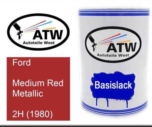 Ford, Medium Red Metallic, 2H (1980): 500ml Lackdose, von ATW Autoteile West.